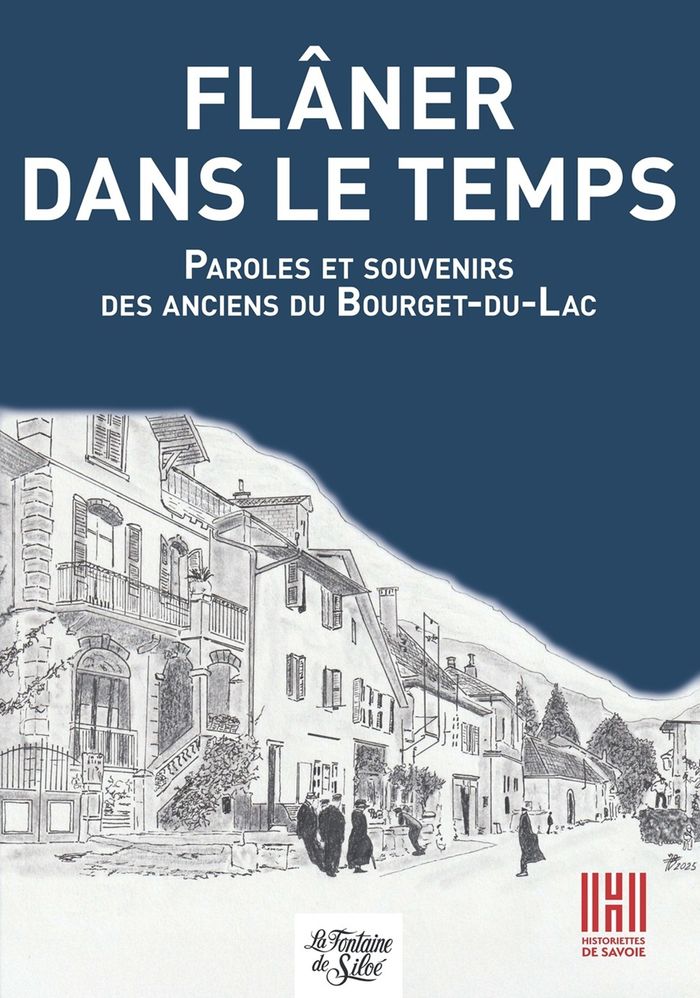 Couverture du livre « Flâner dans le temps : paroles et souvenirs des anciens du Bourget-du-Lac » de coordination, librairie Les Contes Infusés à Corte