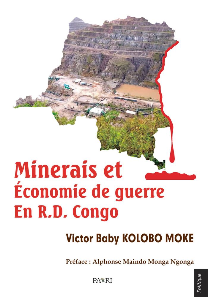 Couverture du livre « Minerais et économie de guerre en RD Congo » de Victor Baby Kolobo Moke, librairie Les Contes Infusés à Corte