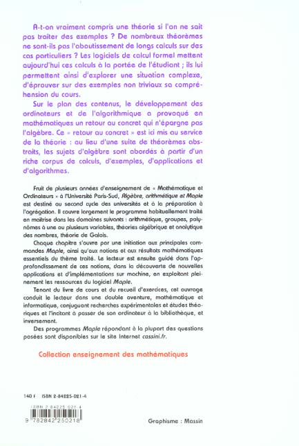 Quatrième de couverture de « ALGEBRE, ARITHMETIQUE ET MAPLE »