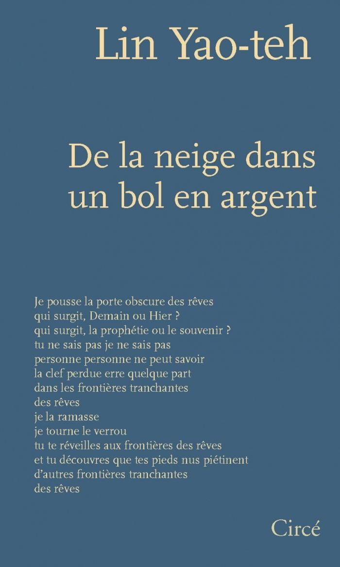 Couverture du livre « De la neige dans un bol en argent » de Yao-teh Lin, librairie Les Contes Infusés à Corte