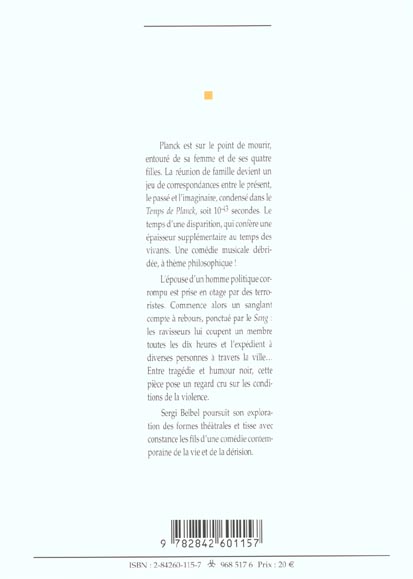 Quatrième de couverture de « LE TEMPS DE PLANCK, LE SANG »