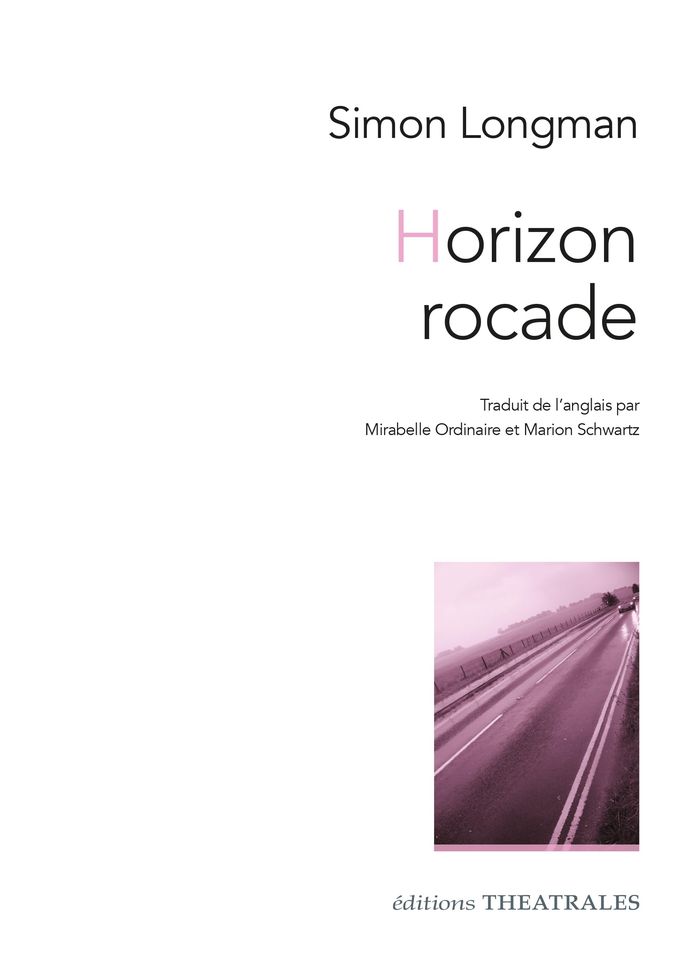 Couverture du livre « Horizon rocade » de Simon Longman, librairie Les Contes Infusés à Corte
