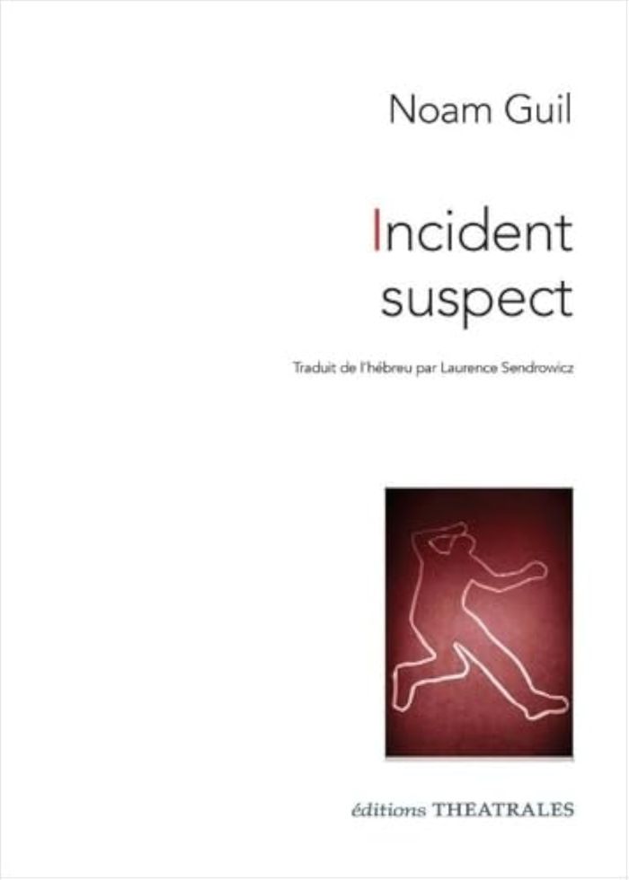 Couverture du livre « Incident suspect » de Noam Guil, librairie Les Contes Infusés à Corte