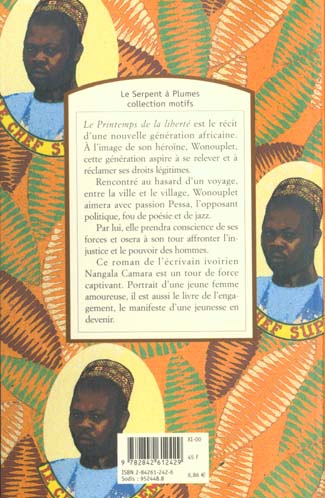 Quatrième de couverture de « LE PRINTEMPS DE LA LIBERTE »