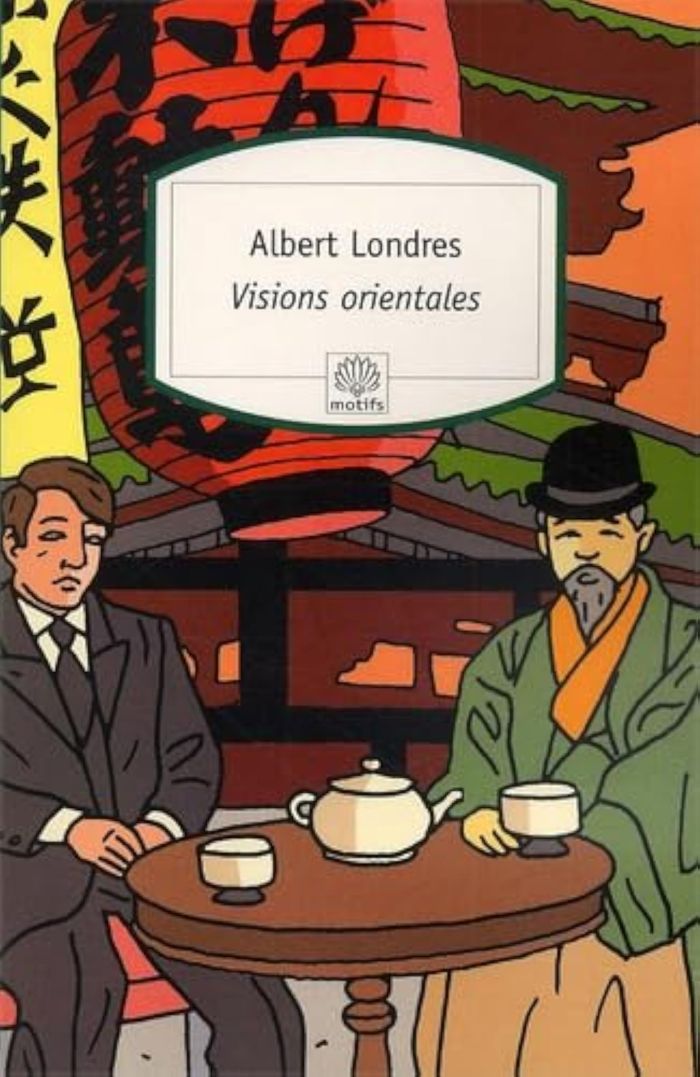 Couverture du livre « VISIONS ORIENTALES » de Albert Londres, librairie Les Contes Infusés à Corte