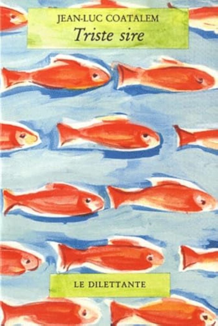 Couverture du livre « TRISTE SIRE - (+ PREFACE) » de Jean-Luc Coatalem, librairie Les Contes Infusés à Corte