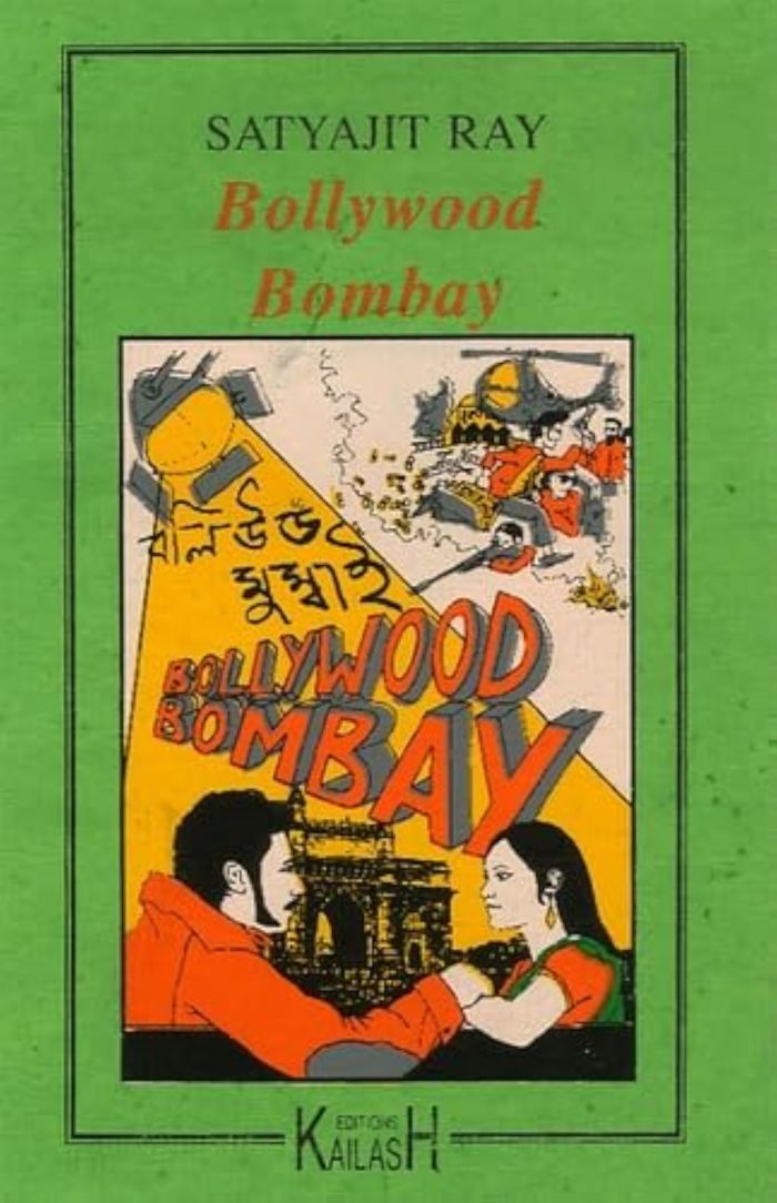 Couverture du livre « BOLLYWOOD BOMBAY » de Satyajit Ray, librairie Les Contes Infusés à Corte