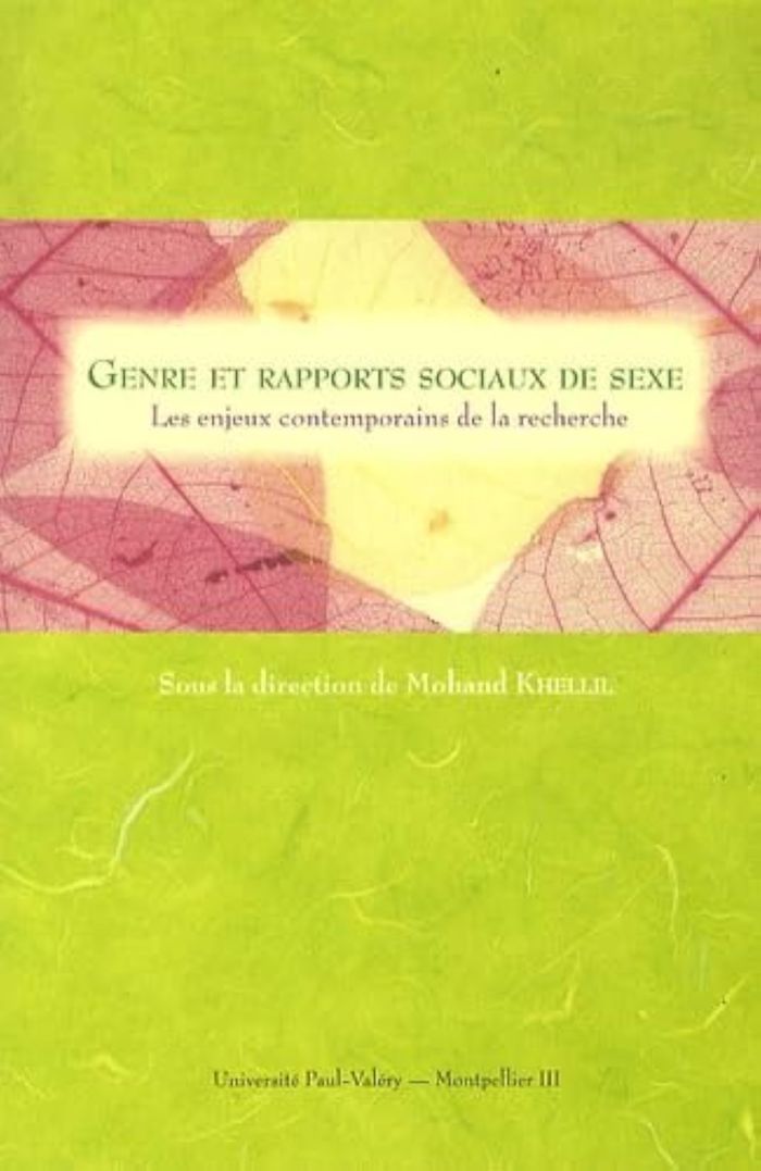 Couverture du livre « GENRE ET RAPPORTS SOCIAUX DE SEXE - LES ENJEUX CONTEMPORAINS DE LA RECHERCHE » de Mohand Khellil, librairie Les Contes Infusés à Corte