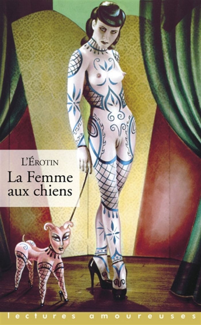 Couverture du livre « LA FEMME AUX CHIENS » de L'Erotin, librairie Les Contes Infusés à Corte