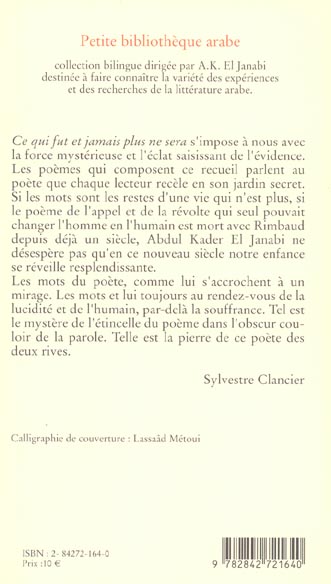 Quatrième de couverture de « CE QUI FUT ET JAMAIS PLUS NE SERA »