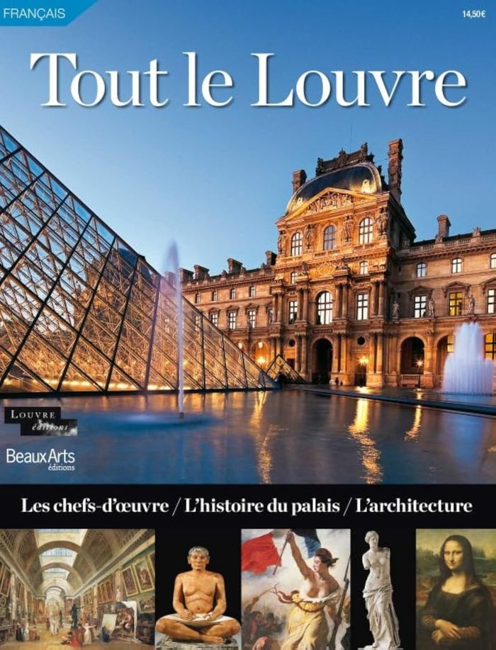 Couverture du livre « TOUT LE LOUVRE - LES CHEFS D'OEUVRE/L'HISTOIRE DU PALAIS/L'ARCHITECTURE » de Collectif, librairie Les Contes Infusés à Corte