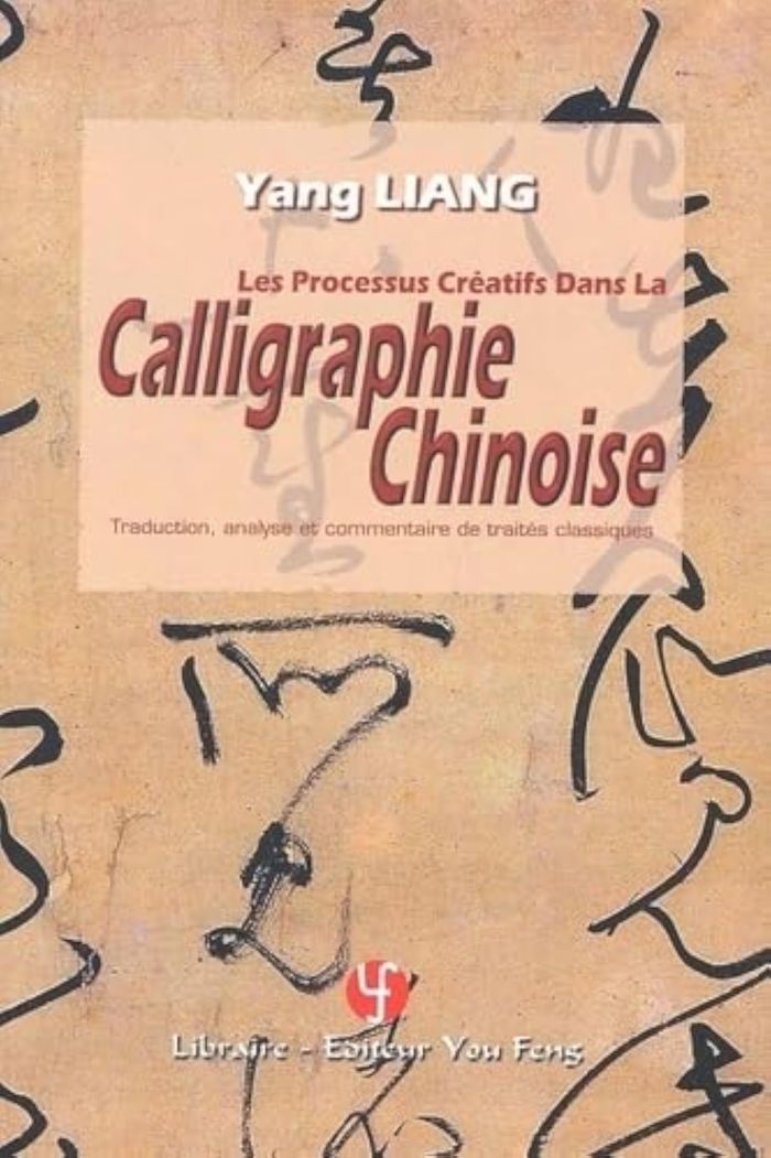 Couverture du livre « LES PROCESSUS CREATIFS DANS LA CALLIGRAPHIE CHINOISE », librairie Les Contes Infusés à Corte