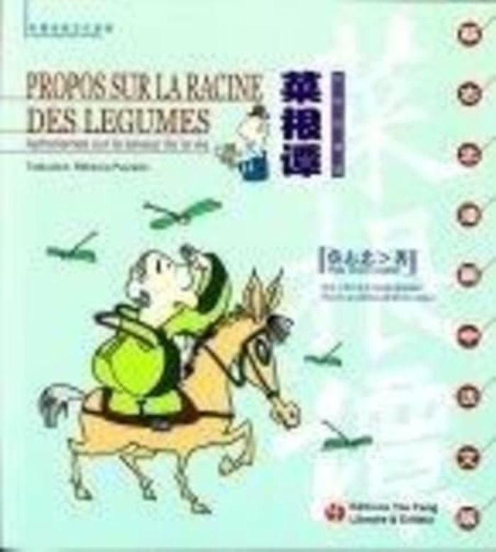 Couverture du livre « PROPOS SUR LA RACINE DES LEGUMES (BILINGUE) » de Zhizhong Cai, librairie Les Contes Infusés à Corte