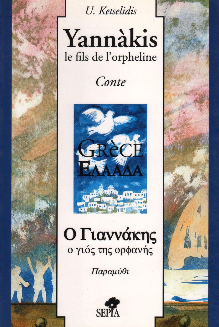 Couverture du livre « YANNAKIS - LE FILS DE L'ORPHELINE - CONTE » de Xxx, librairie Les Contes Infusés à Corte