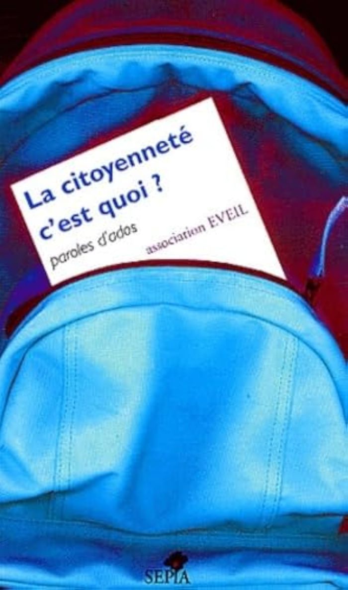 Couverture du livre « LA CITOYENNETE C'EST QUOI ? - PAROLES D'ADOS », librairie Les Contes Infusés à Corte
