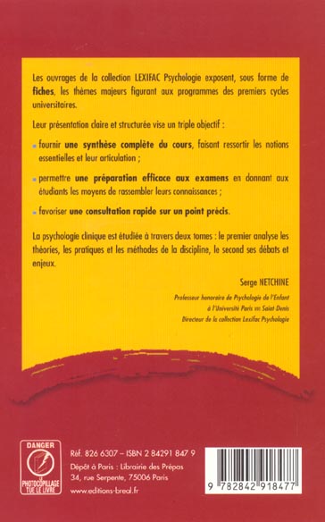 Quatrième de couverture de « PSYCHOLOGIE CLINIQUE (TOME 1) »