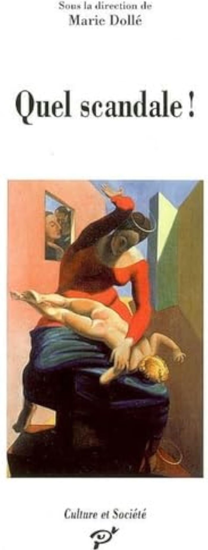Couverture du livre « QUEL SCANDALE ! » de Marie Dolle, librairie Les Contes Infusés à Corte