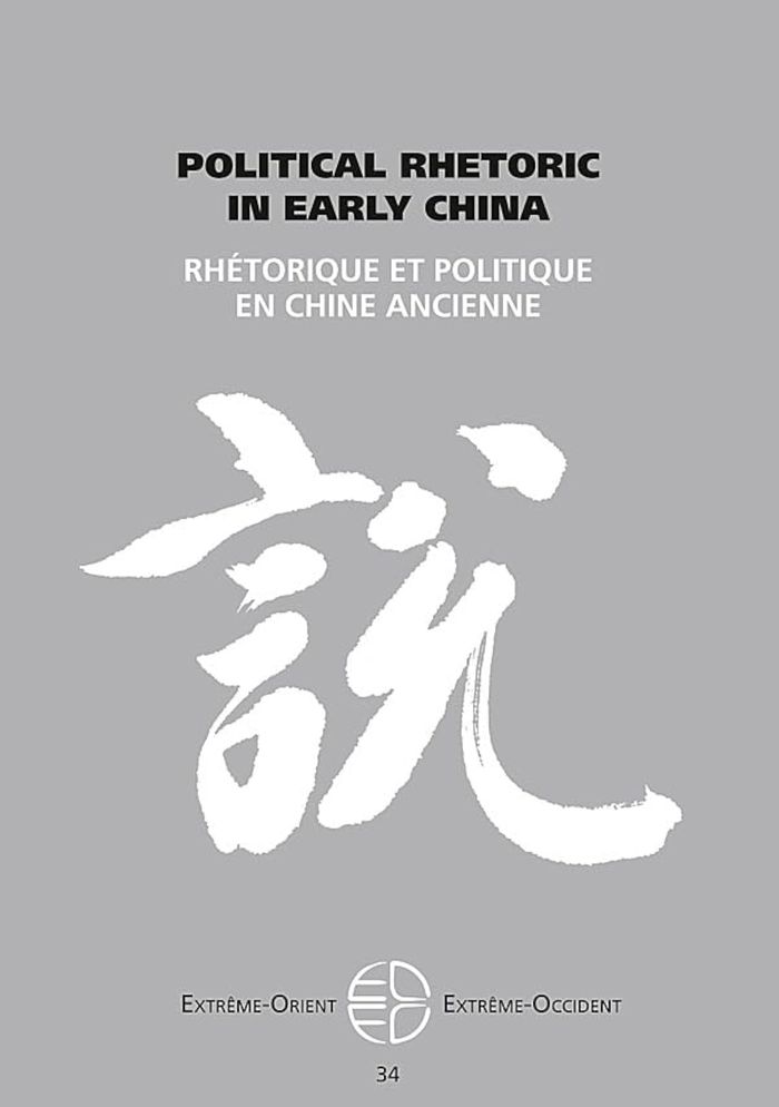 Couverture du livre « POLITICAL RHETORIC IN EARLY CHINA » de Graziani Romain R., librairie Les Contes Infusés à Corte