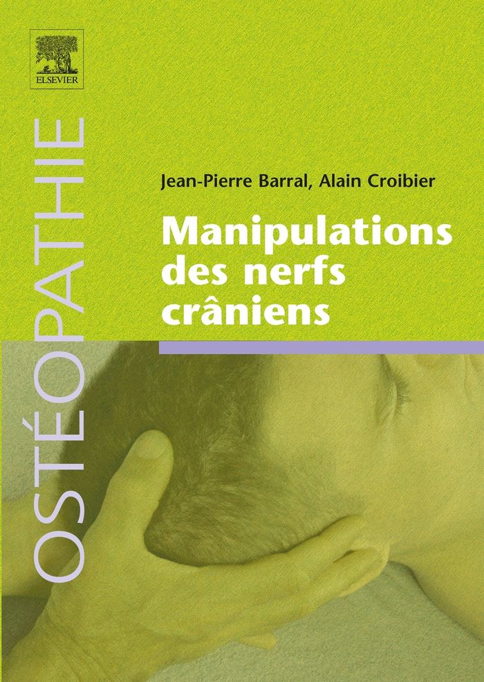 Couverture du livre « MANIPULATIONS DES NERFS CRANIENS », librairie Les Contes Infusés à Corte