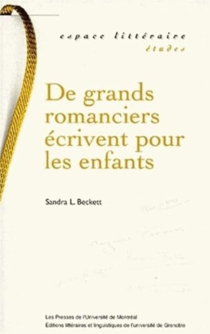 Couverture du livre « DE GRANDS ROMANCIERS ECRIVENT POUR LES ENFANTS » de Sandra Beckett, librairie Les Contes Infusés à Corte