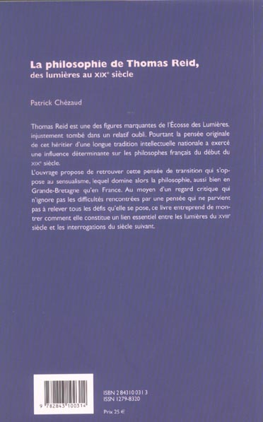Quatrième de couverture de « LA PHILOSOPHIE DE THOMAS REID, DES LUMIERES AU XIXE SIECLE »