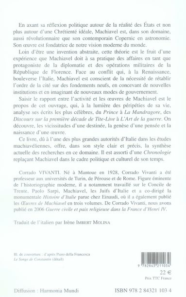 Quatrième de couverture de « MACHIAVEL OU LES TEMPS DE LA POLITIQUE »