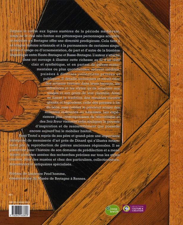 Quatrième de couverture de « LE MOBILIER BRETON - HISTOIRE ET SPLENDEURS D'UN ARTISANAT REGIONAL »