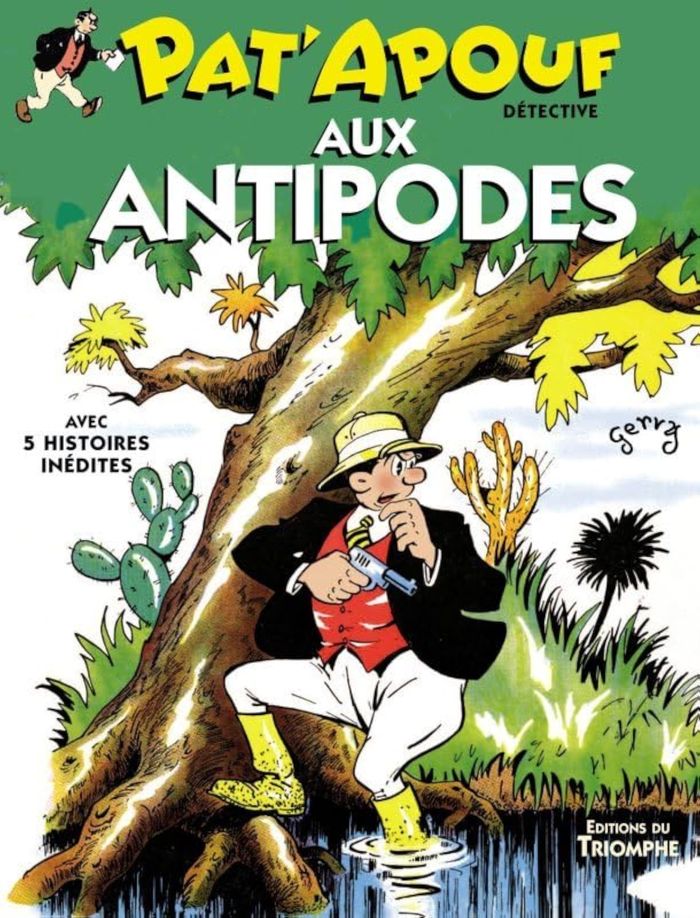 Couverture du livre « PAT'APOUF AUX ANTIPODES » de Gervy, librairie Les Contes Infusés à Corte