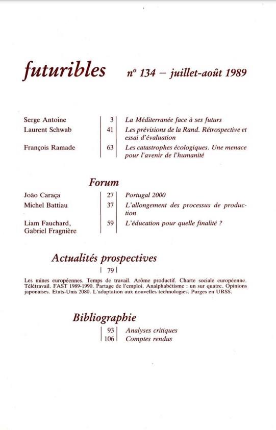 Quatrième de couverture de « FUTURIBLES 134, JUILLET-AOUT 1989. LES FUTURS POSSIBLES DE LA MEDITERRANEE - LES PREVISIONS TECHNOLO »