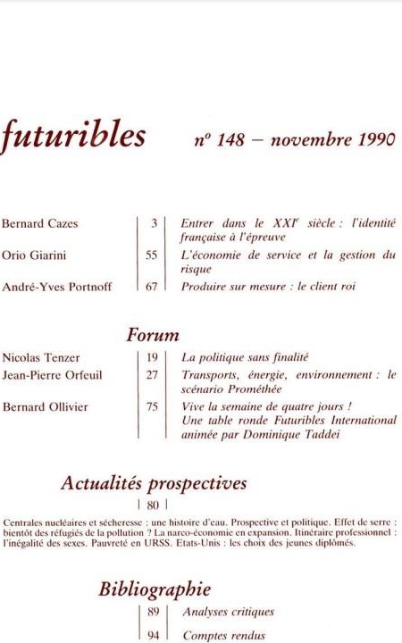 Quatrième de couverture de « FUTURIBLES 148, NOVEMBRE 1990. LA FRANCE A L'HORIZON 2000 - LA POLITIQUE SANS FINALITE »