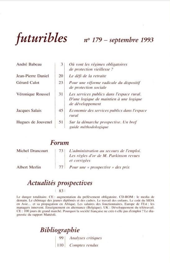 Quatrième de couverture de « FUTURIBLES 179, SEPTEMBRE 1993. L'AVENIR DES RETRAITES - LES SERVICES PUBLICS EN ZONE RURALE »