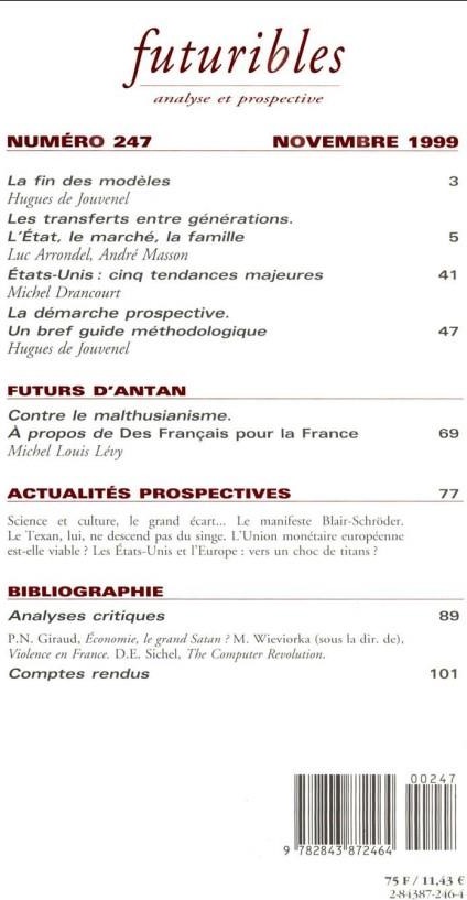 Quatrième de couverture de « FUTURIBLES 247, NOVEMBRE 1999. SOLIDARITES ENTRE GENERATIONS - LA PROSPECTIVE : POURQUOI ? COMMENT ? »