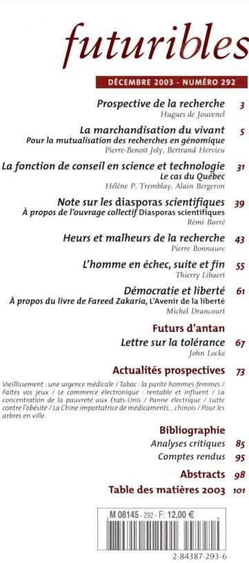 Quatrième de couverture de « FUTURIBLES 292, DECEMBRE 2003. LA MARCHANDISATION DU VIVANT - HEURS ET MALHEURS DE LA RECHERCHE »