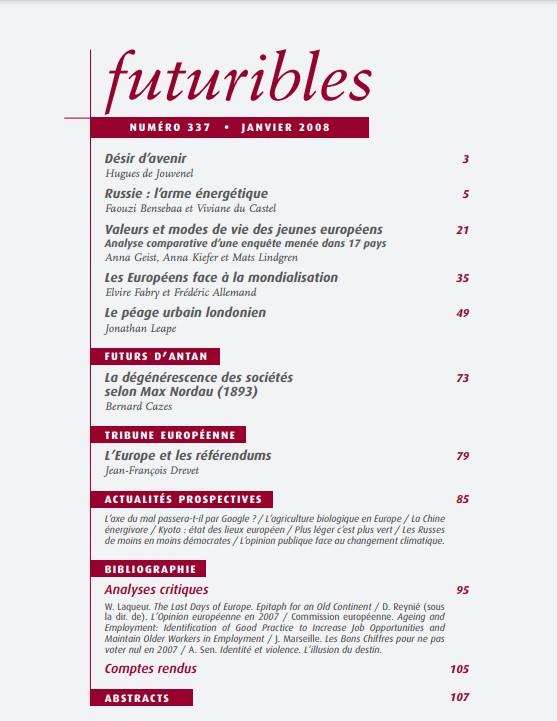 Quatrième de couverture de « FUTURIBLES 337, JANVIER 2008. RUSSIE : L'ARME ENERGETIQUE - MAITRISER LE TRAFIC URBAIN »
