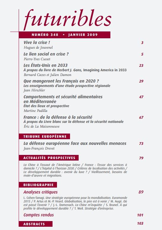 Quatrième de couverture de « FUTURIBLES 348, JANVIER 2009. COMPORTEMENTS ET SECURITE ALIMENTAIRES - LE LIEN SOCIAL EN CRISE ? »