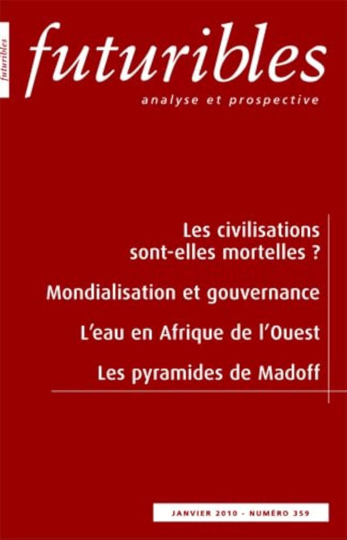 Couverture du livre « FUTURIBLES 359, JANVIER 2010. LES CIVILISATIONS SONT-ELLES MORTELLES ? - MONDIALISATION ET GOUVERNAN » de Morgan/valaskakis, librairie Les Contes Infusés à Corte