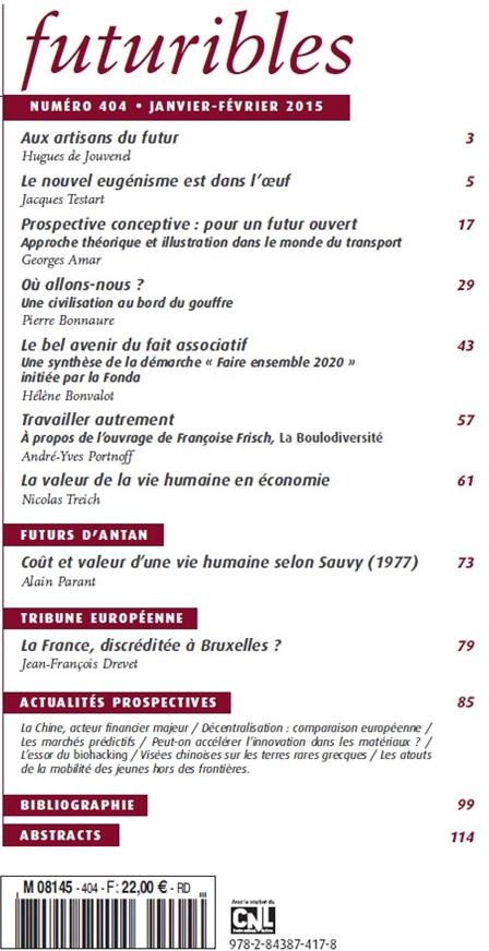 Quatrième de couverture de « FUTURIBLES 404, JANVIER-FEVRIER 2015. VERS UN NOUVEL EUGENISME ? - UNE CIVILISATION AU BORD DU GOUFF »