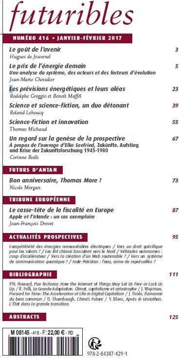 Quatrième de couverture de « FUTURIBLES 416, JANVIER-FEVRIER 2017. LES PREVISIONS ENERGETIQUES - SCIENCE, SCIENCE-FICTION ET INNO »