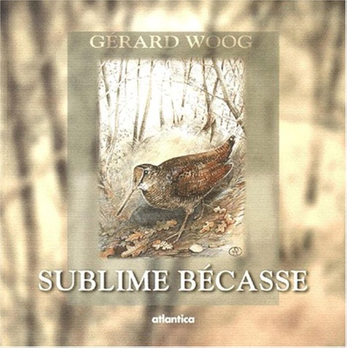 Couverture du livre « SUBLIME BECASSE » de Woog/prud'Hon, librairie Les Contes Infusés à Corte