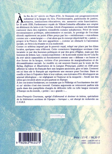 Quatrième de couverture de « PREMIERS COMBATS POUR LA LANGUE OCCITANE - MANIFESTES LINGUISTIQUES OCCITANS XVIE-XVIIE SIECLES »