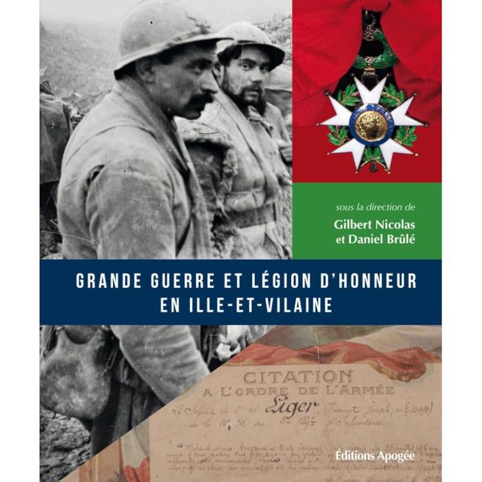 Couverture du livre « GRANDE GUERRE ET LEGION D'HONNEUR EN ILLE-ET-VILAINE » de Xxx, librairie Les Contes Infusés à Corte