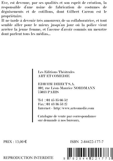 Quatrième de couverture de « LE COSTUME D'EVE - COMEDIE POLICIERE EN TROIS ACTES »