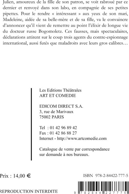Quatrième de couverture de « PETITES PIPETTES ET GROS CALIBRES - COMEDIE EN QUATRE ACTES »