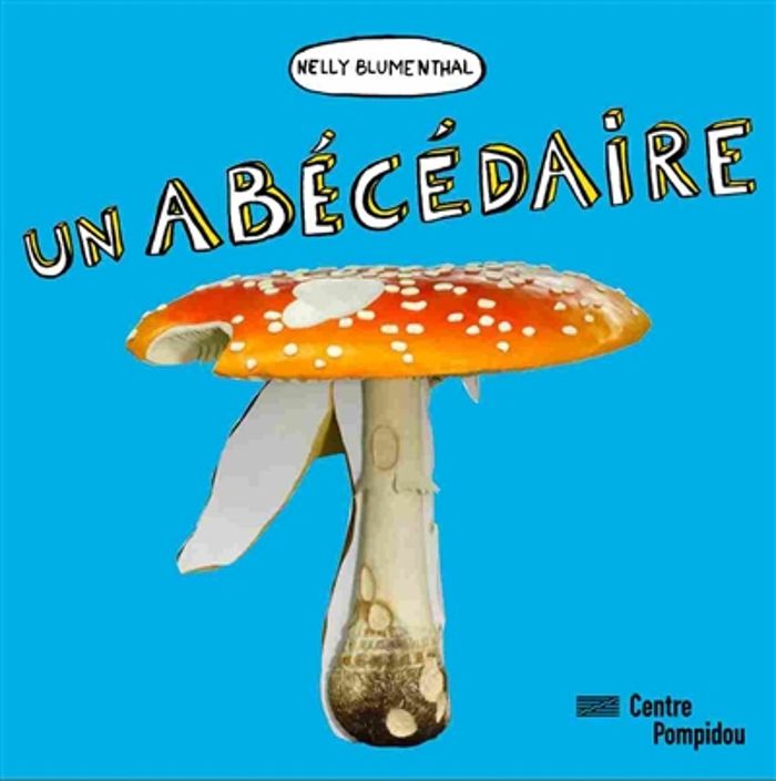 Couverture du livre « UN ABECEDAIRE » de Nelly Blumenthal, librairie Les Contes Infusés à Corte
