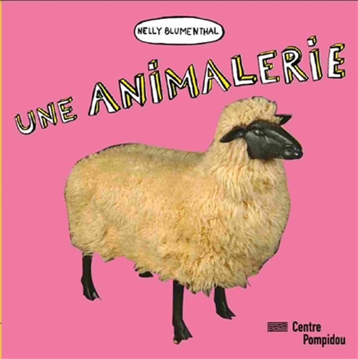 Couverture du livre « UNE ANIMALERIE » de Nelly Blumenthal, librairie Les Contes Infusés à Corte