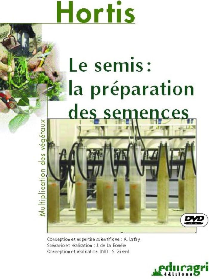 Couverture du livre « SEMIS : LA PREPARATION DES SEMENCES (LE) » de Lafay, librairie Les Contes Infusés à Corte