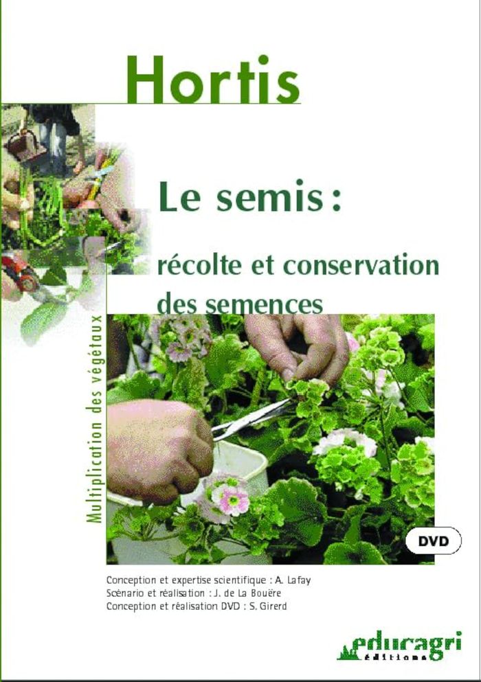 Couverture du livre « SEMIS : RECOLTE ET CONSERVATION DES SEMENCES (LE) » de Lafay, librairie Les Contes Infusés à Corte