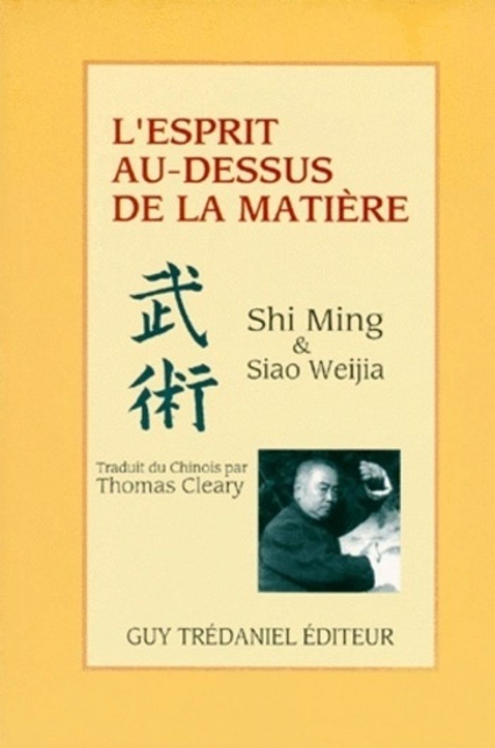 Couverture du livre « L'ESPRIT AU-DESSUS DE LA MATIERE » de Ming/weijia, librairie Les Contes Infusés à Corte