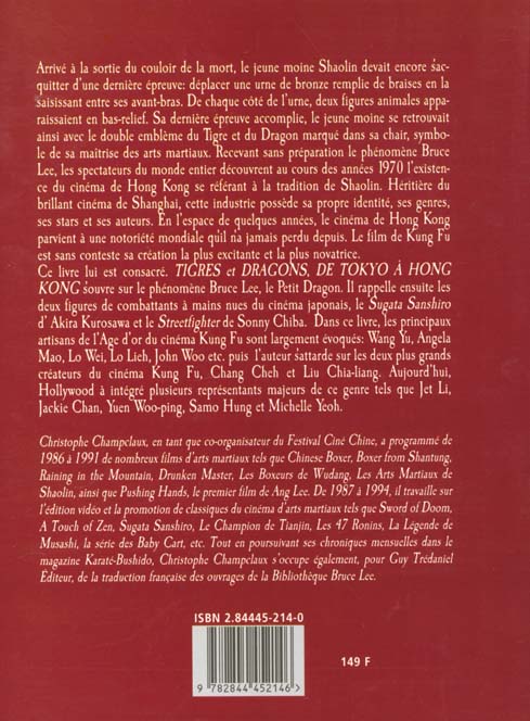 Quatrième de couverture de « TIGRES ET DRAGONS - LES ARTS MARTIAUX AU CINEMA »