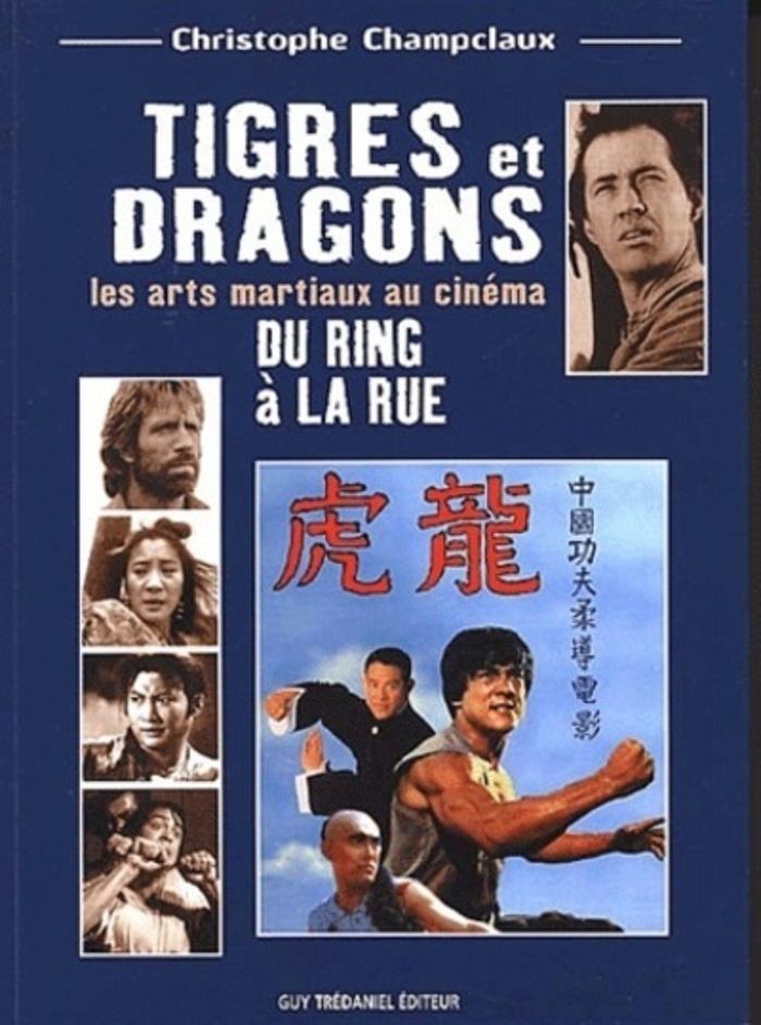 Couverture du livre « TIGRES ET DRAGONS DU RING A LA RUE » de C. Champclaux, librairie Les Contes Infusés à Corte